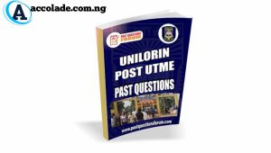 University Of Ilorin Post Utme Past Questions