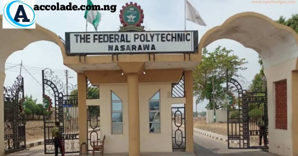 Federal Poly Nasarawa Post Utme Form Now Out – Admission Requirements, Cut Off Mark 2025/2026& School Fees