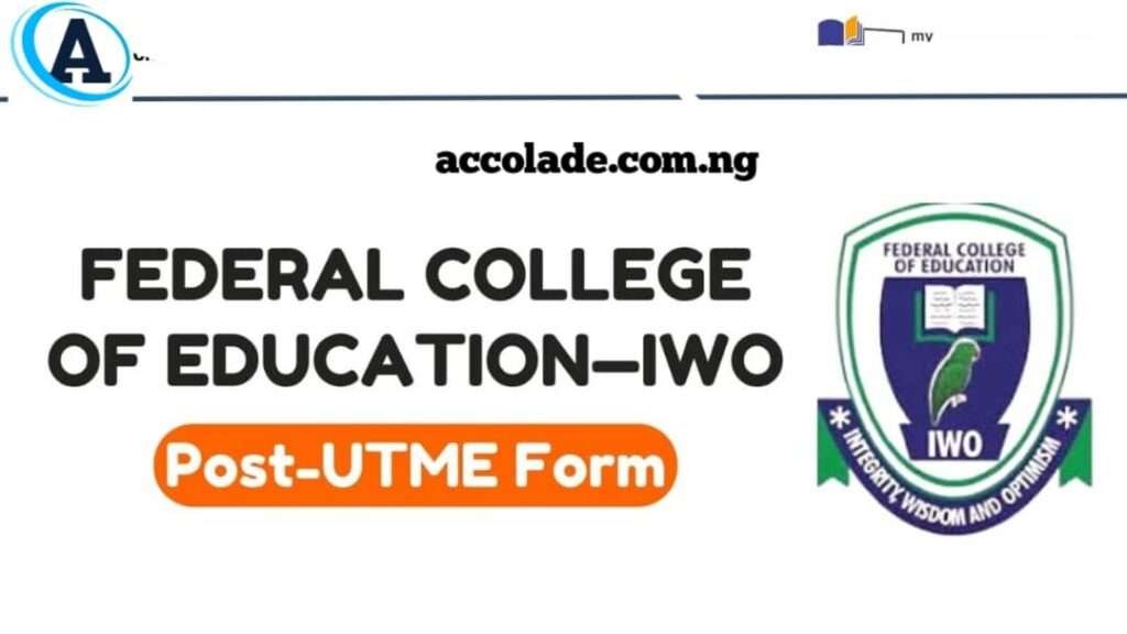 FCE Iwo Post UTME Form and Cut Off Mark Now Out 2026